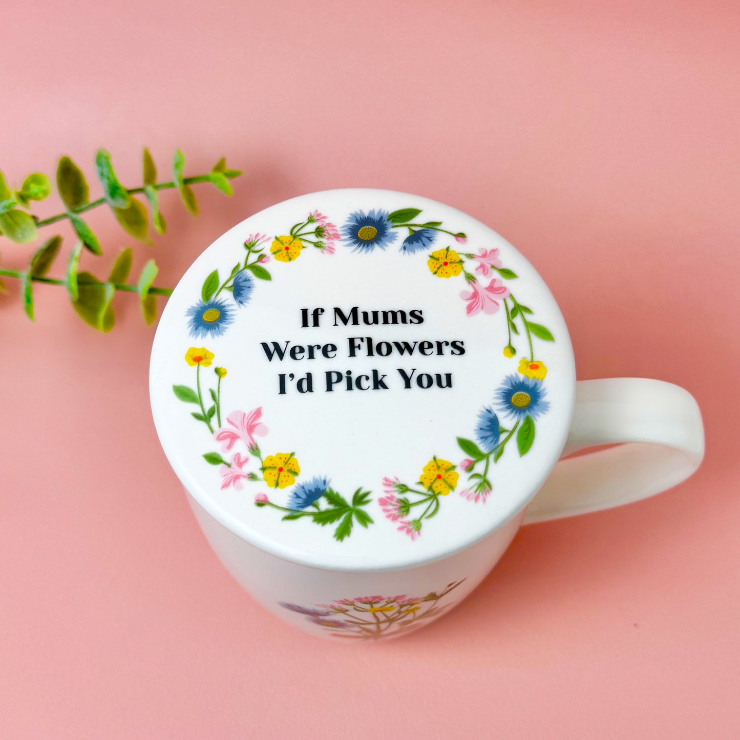 Floral Mug and Coaster Gift Set for Mum – “If Mums Were Flowers, I’d Pick You”
